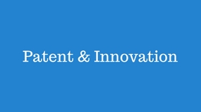 Patent & Innovation